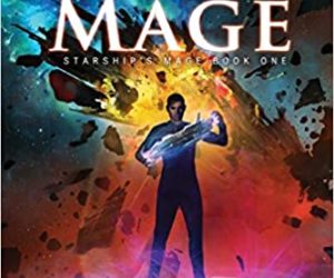 Books I Love: Starship’s Mage by Glynn Stewart